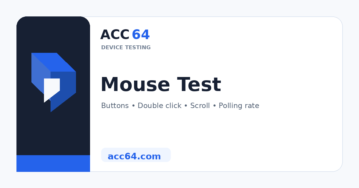ACC64 Mouse Test